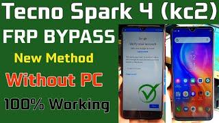 TECNO SPARK 4 (KC2) FRP BYPASS WITHOUT PC - Tecno Spark Google Account Remove without PC BY SONY