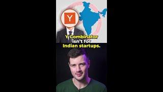 Y Combinator Isn’t for Indian Startups