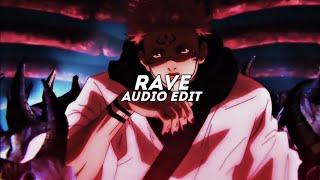 rave - dxrk ダーク [edit audio]