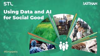 Using Data and AI For Social Good | Snippets | Arjun Venkatraman