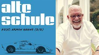 Alte Schule Folge 235: Armin Hahne Teil 2/2 (der Podcast)