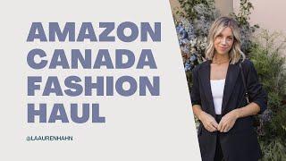 Amazon Canada Fashion Haul