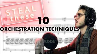 10 Orchestration Techniques You Should Use Now! Episode 1