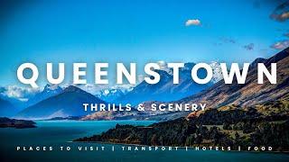 Queenstown Adventures: Thrills & Scenery