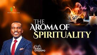 THE AROMA OF SPIRITUALITY || AYAC2023 || FAITH TABERNACLE || Pastor Isaac Oyedepo