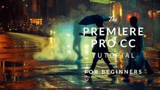 BEGINNER Video Editing Tutorial! | Adobe Premiere Pro CC 2018!