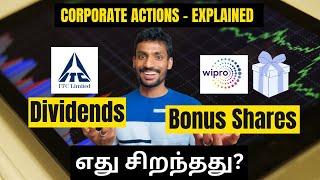 Dividends & Bonus Share Issue Explained in Detail - தமிழ் | CORPORATE ACTIONS - PART 1