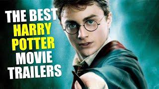 The Best Harry Potter Movie Trailers