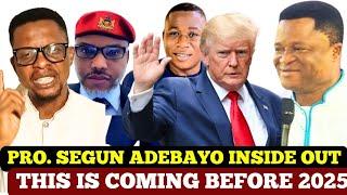 What Prophet Reveals About Pro. Segun Adebayo, Simon Epan, Sunday Igboho TINUBU  2025. ALABI Olusola