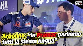 Tony Arbolino: "Pramac è un team di ex piloti, è bello parlare la stessa lingua"