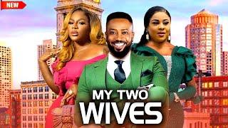 MY TWO WIVES - FREDERICK LEONARD/UJU OKOLI/DESTINY ETIKO LATEST WNDERFUL TRENDING NIGERIAN MOVIE