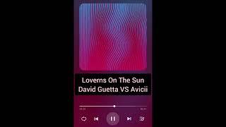David Guetta VS Avicii - Loverns On The Sun (Jayron Edit)