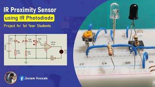 IR Sensor and Obstacle Detector Circuit: Breadboard Project