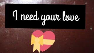 I need your love song /Tanu's creative mom