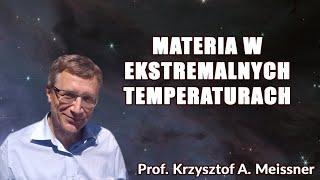 Materia w ekstremalnych temperaturach