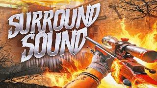 Surround Sound (CS2 Montage)