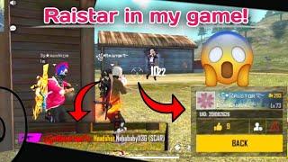 raistar in my game || raistar killed me || raistar free fire gameplay 