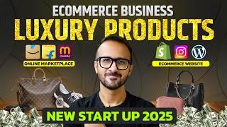 How to Sell Luxury Products on Amazon, Flipkart & Meesho | Ecommerce Business for Beginners