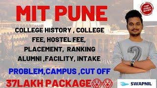 MIT WPU PUNE | PLACEMENT | FEE | CAMPUS | CUT OFF | COLLEGE REVIEW