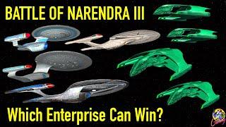 Which Enterprise Can Win At Narendra III? Starting With ENT C - Star Trek Starship Battles