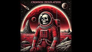 Fuzzy Circuits - Crimson Desolation (Full Album 2024)