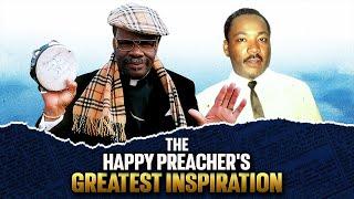 How Dr. Martin Luther King Jr. Inspired The Happy Preacher