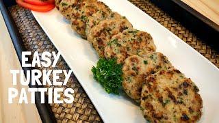 Turkey Patties | Easy seasoned patty