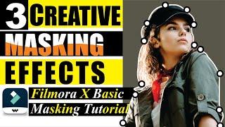 03 Creative Masking Effects in Filmora X | Salih Tutorials