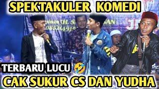 LAWAK CAK SUKUR CS DAN YUDHA KURNIAWAN REAL FULL LUCU @haryrtkocak9941