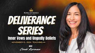 11/20/2024 Cindi Korman: Inner Vows and Ungodly Beliefs