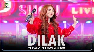 Yosamin Davlatova - Dilak (Uzbekistan Salom Show 2024)
