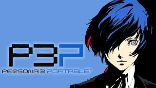 Persona 3 Portable - Full Game Walkthrough