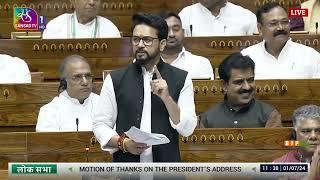 Shri Anurag Thakur's remarks on Motion of Thanks on the President's Address in 18th Lok Sabha