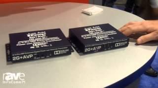 InfoComm 2014: Just Add Power Shows Off Its AVPro Models of the 2G Product Line