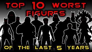 Top 10 WORST Action Figures of the Last 5 Years