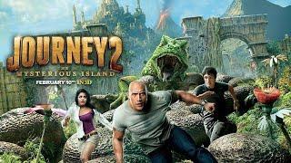 Journey 2: The Mysterious Island (2012) Movie | Dwayne Johnson, Michael C, | Review And Facts