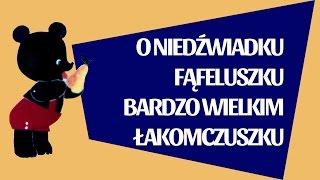 O NIEDŹWIADKU FĄFELUSZKU... [Bajanie na ścianie]