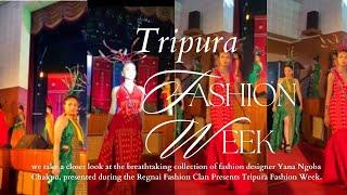 Celebrating Culture and Creativity: Tripura Fashion Week | Northeast