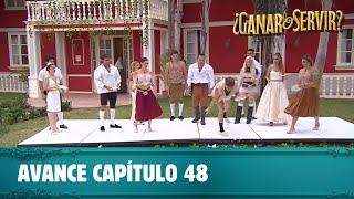 Avance capítulo 48 | ¿Ganar o Servir? | Canal 13