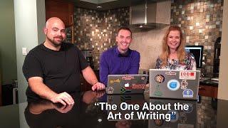 Blog talk TV Episode 8 - “The One About the Art of Writing”