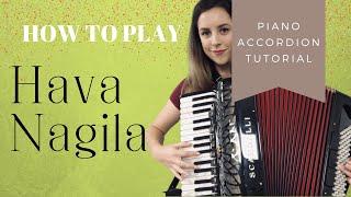 [Accordion Tutorial] Hava Nagila - an EASY tune for beginners!