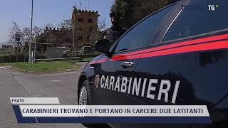 2021-06-23 PRATO - CARABINIERI TROVANO E PORTANO IN CARCERE DUE LATITANTI