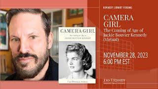 Camera Girl: The Coming of Age of Jackie Bouvier Kennedy