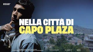 Nella città di Capo Plaza | esse