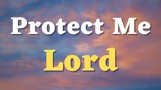 A Prayer for Protection - Lord, Guard my heart from the attacks of the enemy