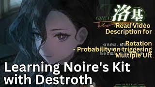 CN: Learning Noire's Kit with Destroth - Reverse 1999