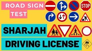 SHARJAH ROAD SIGNS THEORY TEST | DRIVING LICENSE | QUESTIONS AND ANSWERS | COMPLETE 2021 |