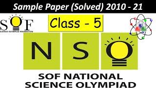 Class - 5 NSO | National Science Olympiad Exam | Solved Sample Paper Of 2020-2021 | SOF-NSO