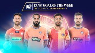 Fans' Goal of the Week | Matchweek 4 | ISL 2023-24