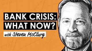 BTC121: Bank Failures & Bitcoin w/ Steven McClurg